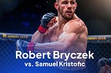 Robert Bryczek continues his winning streak, defeating Samuel Kristofic via TKO at OKTAGON 45!