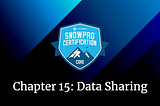 Chapter from the Snowflake SnowPro Course: Data Sharing in Snowflake