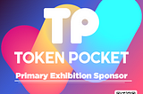 TokenPocket Confirmed as Primary Exhibition Sponsor of Hong Kong Web3 Festival 2025