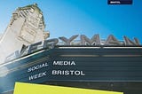 Social Media Week Bristol — roundup