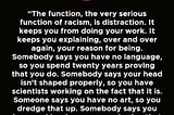 Racism Is a Helluva Drug