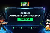 JOINING COMMUNITY GRATITUDE EVENT WEEK 4