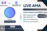Infinity Capital AMA session with WORLD Token