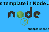 EJS Template in Node JS