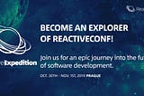 ReactiveConf is setting up an Expedition