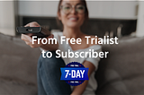 How to Convert Free Trialists into OTT Subscribers