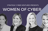 Advice from Cyber Professionals for Women’s History Month