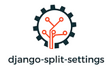 Managing Django’s settings