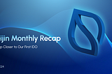 May Monthly Recap: A Step Closer to Our First IDO