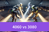 Gaming Giants: 4060 vs 3080 vs 4090