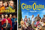 Glass Onion vs Knives Out — Which is Objectively Better?