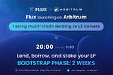 Flux Protocol — Liquidity Mining Launching on Arbitrum