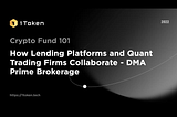 2Crypto Fund 101: Direct Market Access Prime Brokerage