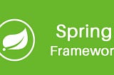 Spring Framework — The Context (Türkçe)