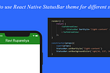 React Native StatusBar Theme Based On Screen