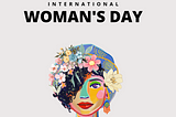 A Reflection on International Women’s Day Amidst Global Struggles