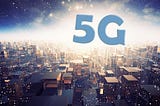 Unblocking 5G: New FCC Rules Make it Easier to Build Fast Networks