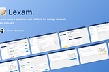 UX Research & Design Journey: Building Lexam, a Linear CBT Web Application for My Bachelor’s Thesis…