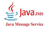Java Messaging Service (JMS) API: Temel Mantık, Kurulum, İlk Mesaj ve Optimizasyon