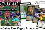 Roaring Auctions at FutureArt.io