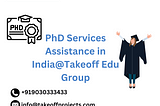 PhD Services Assistance in India@Takeoff Edu Group