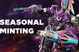 Seasonal Minting