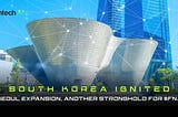 South Korea Ignited, $FNA Market Activation Marks a Defining Moment