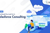 Finding Your Guide on the Salesforce Mountain: A Guide to Choosing the Right Consulting Company