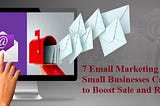 Practical Email Marketing Tips for Professional Services to Boost $ales and ROI
