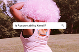 Pink Energy: Unfiltered Kawaii Accountability