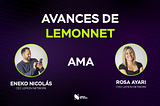 Resumen AMA 22/09/2022 — Avances de Lemonnet