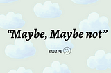 Maybe not everything happens for a reason.