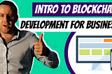 Blockchain Development Guide for Business Owners