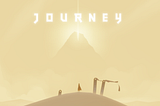 《Journey》· 不单是一段旅途