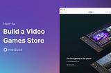 Use Meduse to Build a Video Game Store with Next.js, Stripe, and Algolia