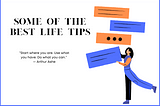 Some The Life Tips You Should Know