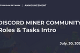Poseidon Miner Community | Roles & Task Intro