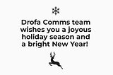 2023 Around The Corner: Drofa Comms team wishes you prosperity for the year ahead and gives an…