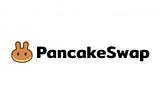 PancakeSwap Detailed Explanation