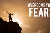Law of Attraction: 6 Fears and How to Overcome Them