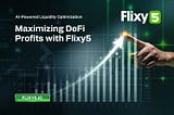 AI-Powered Liquidity Optimization: How Flixy5 Maximizes DeFi Profits