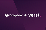 The Verst team is joining Dropbox!