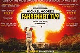 Fahrenheit 11/9 Review — Michael Moore Does Return