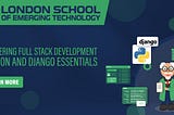 Mastering Full Stack Development Python and Django Essentials