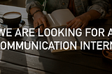 We are looking for a Communication Intern at G&H Ventures