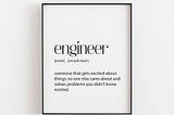 To be an Engineer!
