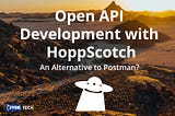 Hoppscotch Open API Development — Postman Alternative