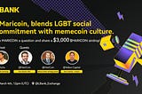 LBank Space Recap with $MARICOIN