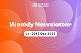 Newsletter by Tokenize Xchange (Vol.221 | Dec 2022)­­­­­