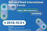 Belt and Road International Maker Forum